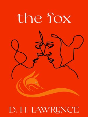 cover image of The Fox (Warbler Classics Annotated Edition)